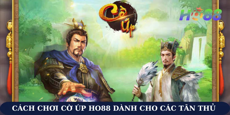 cách chơi cờ úp Ho88