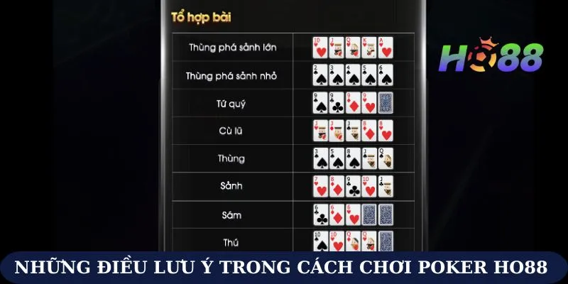 Những điều lưu ý trong cách chơi Poker Ho88